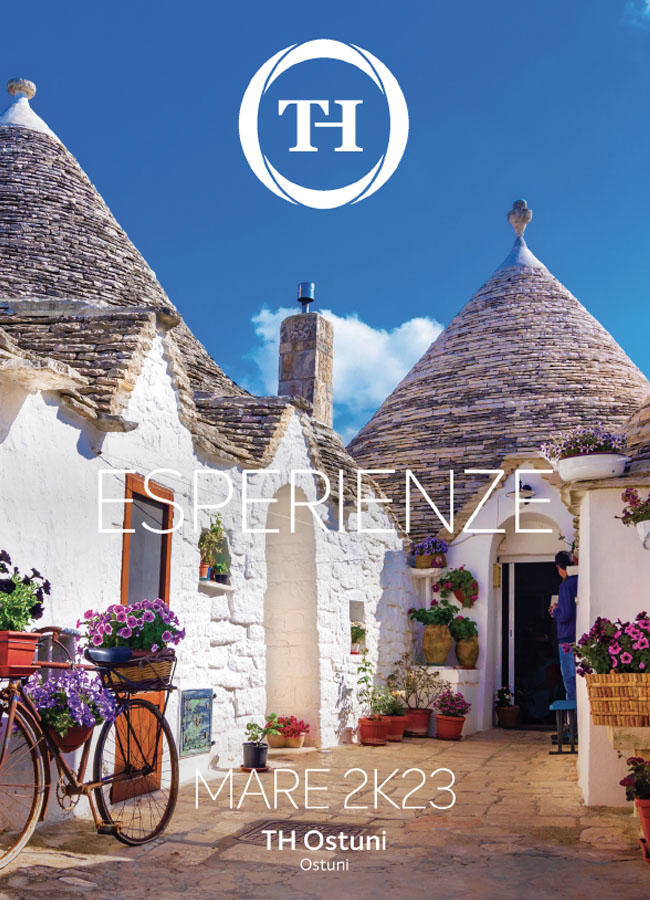 TH-Ostuni-Esperienze TH-Ostuni-Esperienze